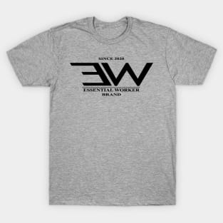 Essential Worker Brand   (Lt apparel) T-Shirt